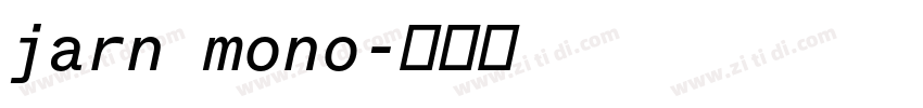 jarn mono字体转换